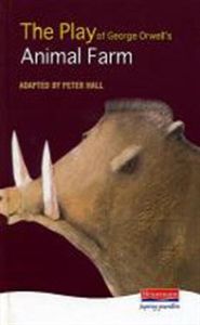 Nick Hern Books  Animal Farm, By George Orwell By George OrwellAdapted by  Ian Wooldridge