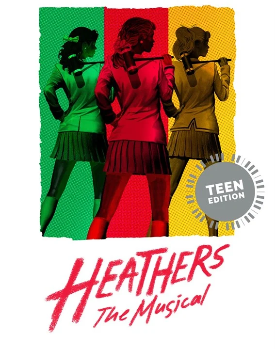 Origin Theatrical Heathers The Musical Teen Edition